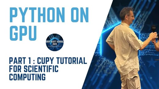 Python on GPU: CuPy Tutorial for Scientific Computing (Part I) | CC-FR