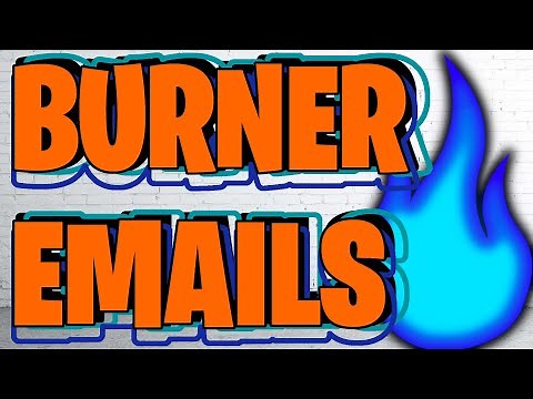 CREATE AND USE A BURNER EMAIL