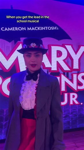 Lead Role in the High School Musical: Mary Poppins Jr.