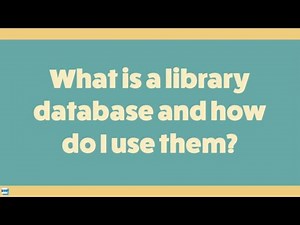 What is a library database and how do I use them?