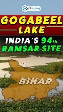 Gogabeel Lake: India’s Newest Ramsar Site Explained 🌿