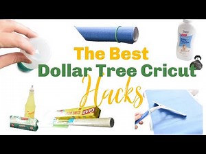 The BEST Dollar Tree Cricut Hacks Everyone Should Know!