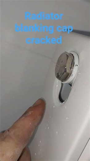 radiator blanking cap cracked
