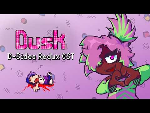 Dusk | FNF D-Sides Redux OST (+FLP)
