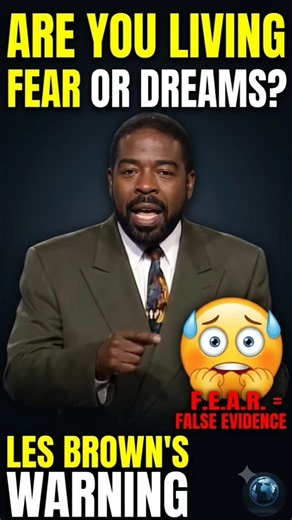 Stop Letting F.E.A.R. Control Your Future | Les Brown #MotivationalSpeech