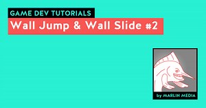 Wall Jump & Wall Slide #2