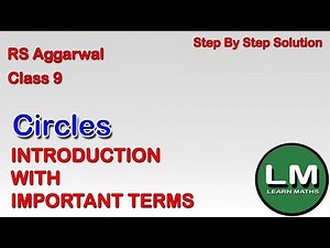 Circles| Class 9 Chapter 12 Introduction | RS Aggarwal | NCERT | Learn Maths