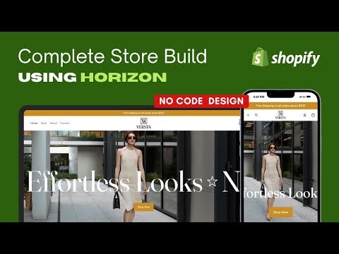 Build a Full Shopify Website with Horizon Theme – No Code, Just Design!