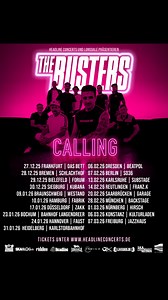 THE BUSTERS - Tour 2026 mit neuem Album – C A L L I N G CALLING ist unser gemeinsamer Soundtrack gegen den Stillstand: in der Welt läuft Vieles schief, und wir haben was dagegen. Unsere Antwort? Amps an, Gitarren laut, Bläser dazu, Haltung zeigen. Mit neun Leuten auf einer Bühne, mit einer klaren Ansage: kein Bock auf Rassismus. CALLING heißt: Mund auf, wenn’s drauf ankommt und laut sein, wenn andere still bleiben. CALLING heißt auch unser neues Album, das im Herbst 25 rauskommt - unser bisher i