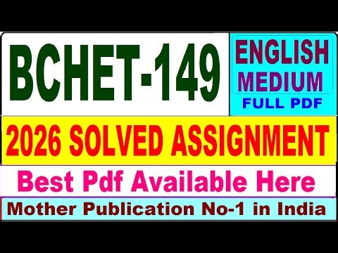 BCHET 149 solved assignment 2026 || bchet 149 solved assignment 2026 in English || ignou bchet149
