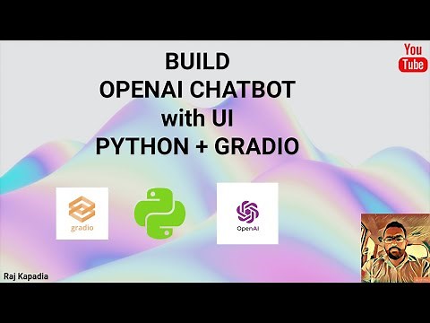 How to build Openai Chatbot | Python | Openai | Gradio