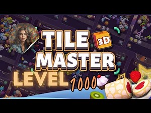 Tile Master 3D - Triple Match Level 1000