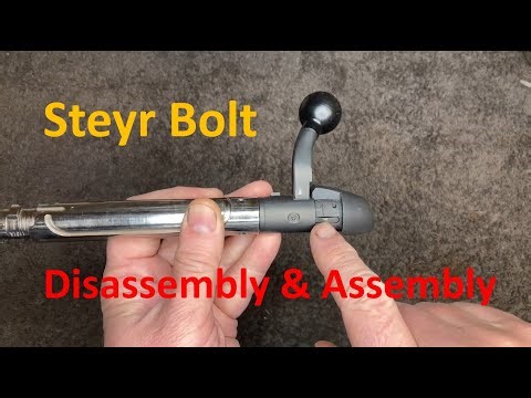 Steyr Pro Hunter Bolt Disassembly & Assembly