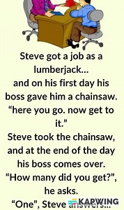 5.8K views | Steve Got A Job As A Lumberjack...Brilliant continuation in the first comment  | LOL Stories | Facebook