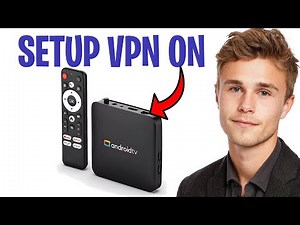 How to Install + Setup VPN on Android TV Box (2026) | Step by Step ✅