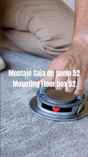 Montaje de la Caja de suelo 52 ∣ Mounting Floor box 52