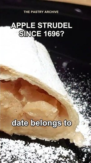 Apple Strudel Since 1696? There’s a Catch