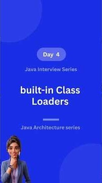 3 Built-in Class Loaders in Java 🔗 Java Interview Q4