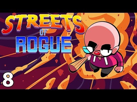 Streets of Rogue: Simplified (8/?)
