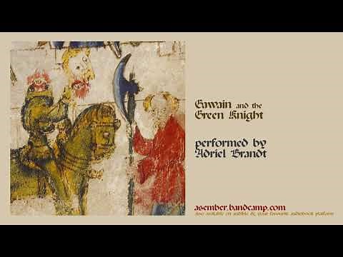 Gawain and the Green Knight (Audiobook) - Part 1