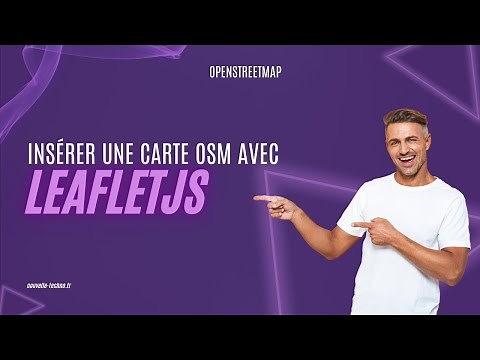 Insérer une carte OpenStreetMap sur votre site (Réactualisé)