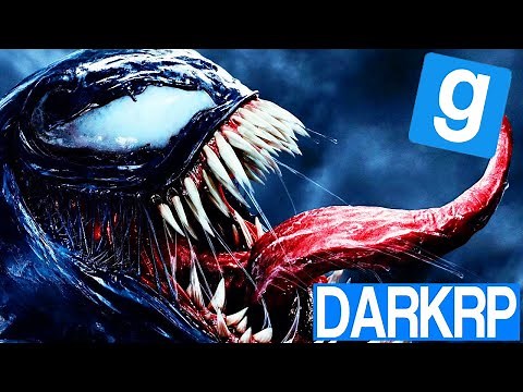 VENOM ! - Garry's Mod DarkRP