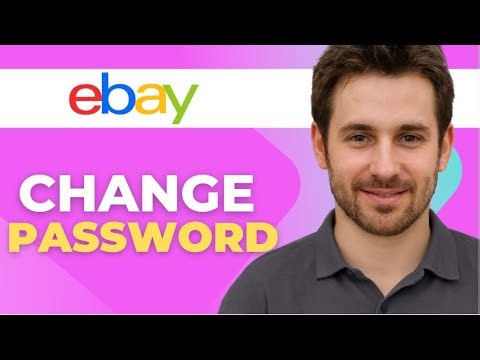 How to Change Password on eBay Account