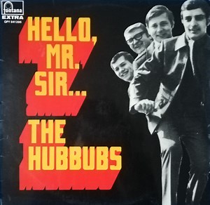 The Hubbubs - Hello, Mr. Sir ...