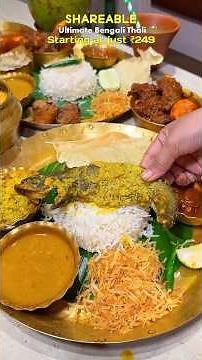 Eating Shareable Ultimate Bengali Thali with 4 types of Fish at ₹249 only #eating #minivlog #food