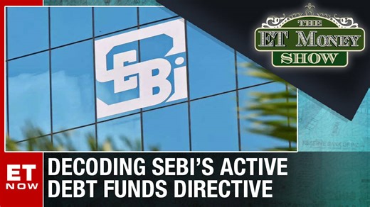 Decoding SEBI's New Directive On Active Debt Funds' Single-Company Exposure | The ET Money Show | ET NOW