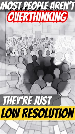 Your 'Overthinking is High Resolution | Pattern Recognition