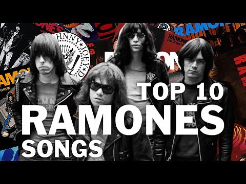 Top 10 Ramones Songs