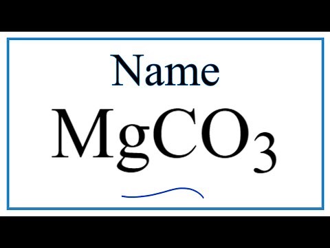 How to Write the Name for MgCO3
