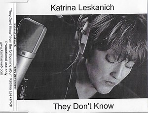 Katrina Leskanich - They Don't Know