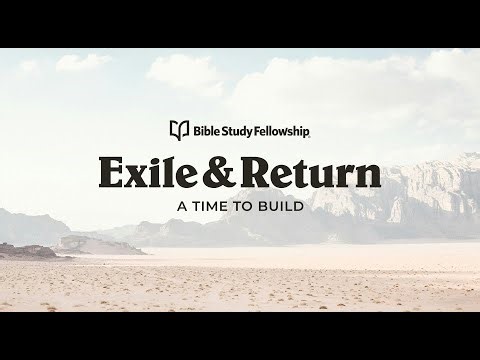 BSF's Exile & Return Lesson 15 – Justice Prevails (Esther 8-10) (Men's)