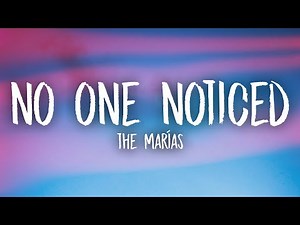 The Marías - No One Noticed (Lyrics)