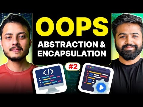 OOPs Real-World Examples | OOPs Pillars | Abstraction | Encapsulation
