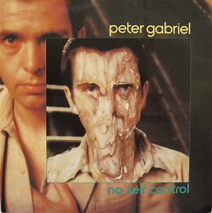 Peter Gabriel - No Self Control