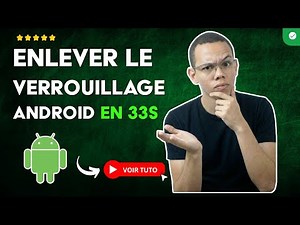 Comment Supprimer le VERROUILLAGE d'ÉCRAN sur ANDROID en 33 S