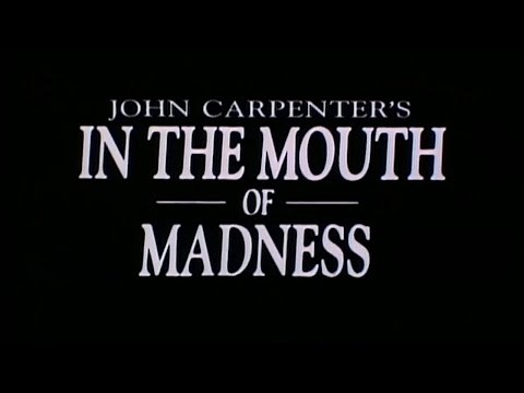 John Carpenter's In The Mouth of Madness (1995) Theatrical Trailer