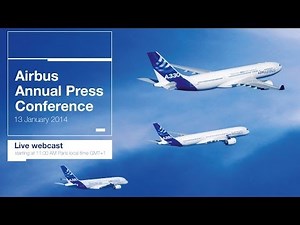 Annual Airbus press conference 2014 - uncut version