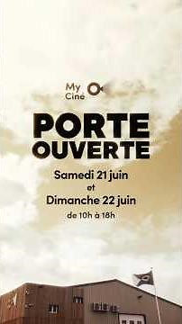 MyCiné ORGANISE ses PORTES OUVERTES !