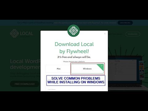 Solved - common problems encountered when installing Local by Flywheel on Windows PC