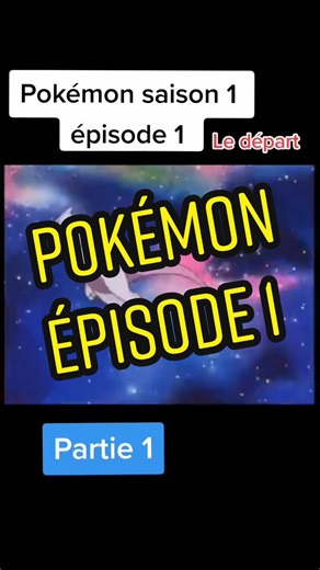 Épisode 1 de la saison 1 de pokémon fr #pokemon#animé #MakeNightsEpic #pokemon #animé #saison1