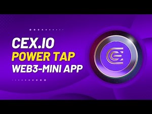CEX.IO Power Tap Tutorial: Master the Exchange System & Telegram Integration