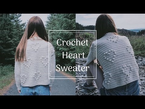 Crochet Heart Sweater PART TWO