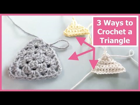 Crochet Basics - 3 Ways to Crochet a Triangle (practicing decreasing and increasing stitches)