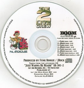 The 2 Live Crew Featuring E-40 - Boom