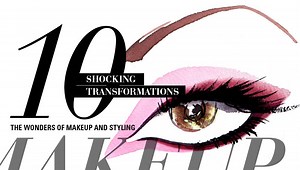 10 Shocking Transformations - The Wonders of Makeup and Styling