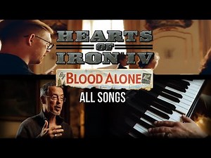 Hearts Of Iron IV - By Blood Alone [All Songs] OST